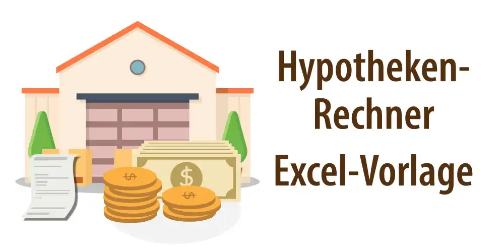 Headerbild für Artikel "Hypotheken-Berechnung Excel Vorlage"