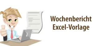 Titelbild für Artikel "Wochenbericht Excel Vorlage für Angestellte und Azubis"