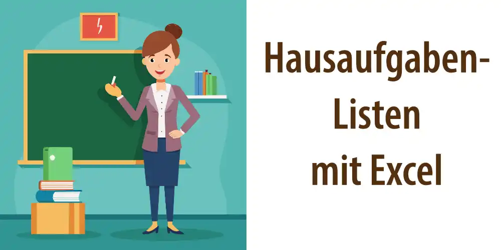 Titelbild für Artikel "Excel-Vorlage Hausaufgaben-Liste für Lehrer und Schüler"