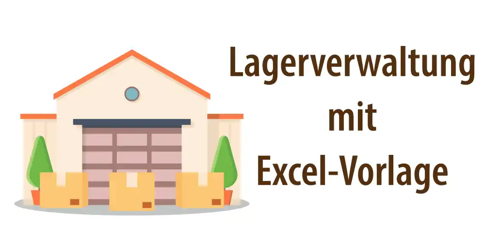 Artikelbild für Artikel "Lagerverwaltung mit Excel-Vorlage"