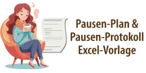 Header für Artikel "Excel-Vorlagen für Pause, Pausenplanung und Pausenprotokoll"