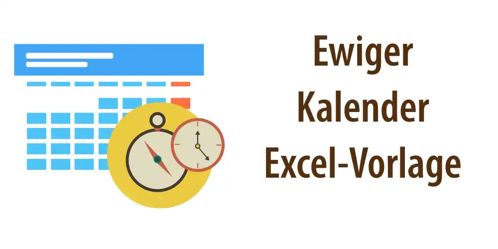 Headerbild für Artikel "Ewiger Kalender Excel Vorlage"