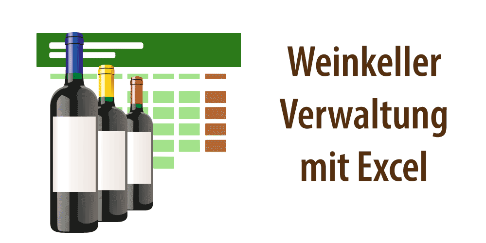 Banner für Artikel "Weinkeller mit Excel verwalten"