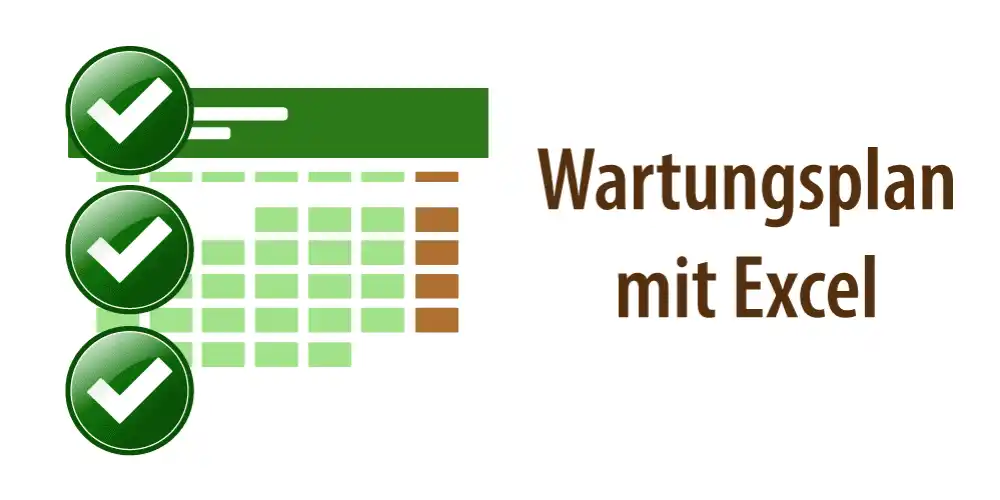 Banner für Artikel "Kostenloser Wartungsplan mit Excel Vorlage"