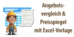 Headerbild für Artikel "Angebotsvergleich und Preisspiegel mit kostenloser Excel-Vorlage"