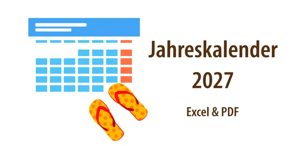 Beitragsbild für Artikel "Excel-Vorlage Jahreskalender 2027 & PDF"